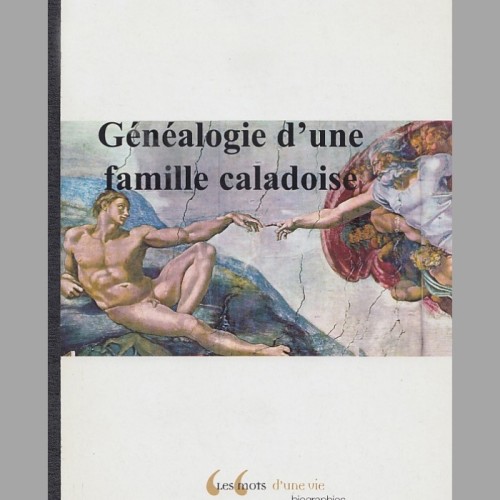 Généalogie d'une famille caladoise