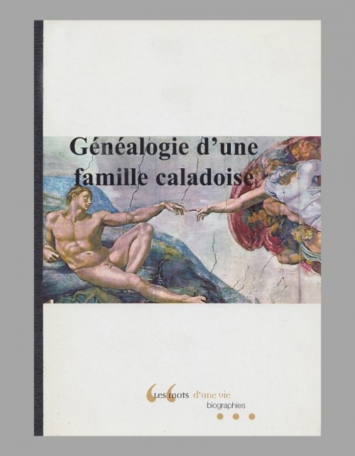 Généalogie d'une famille caladoise