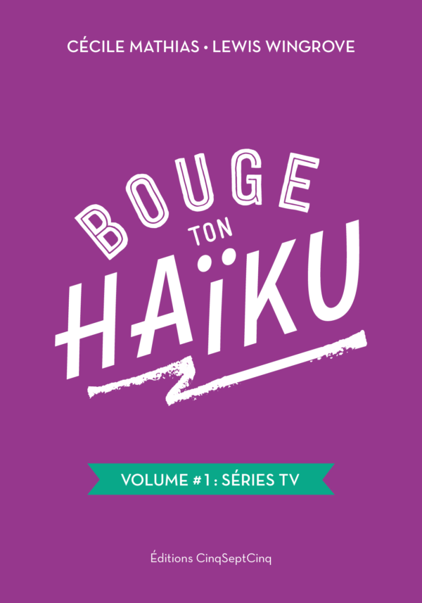 BougeTonHaiku-#1SerieTV_COUV-C1